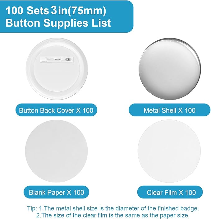 KUNTAERY 100 Sets 3 Inch Button Maker Supplies, 75mm Round Badge Parts with Metal Covers, Plastic Pin Backs, Clear Film & Blank Paper, Perfect for Button Maker Machine & Badge Press