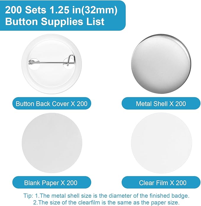 200 Sets 1.25 Inch Button Maker Supplies, 32mm Round Badge Parts with Metal Covers, Plastic Pin Backs, Clear Film & Blank Paper, Perfect for Button Maker Machine & Badge Press