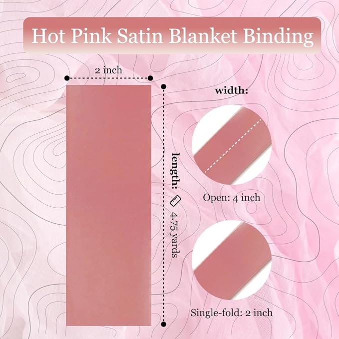 Hot Pink Satin Blanket Binding 2 Inch x 4 3/4 Yards Single Fold Tape for Quilt Edging Pink Smooth Finish Easy to Sew On Durable Trim Material Ideal for Blanket Crafts DIY Projects Sewing
