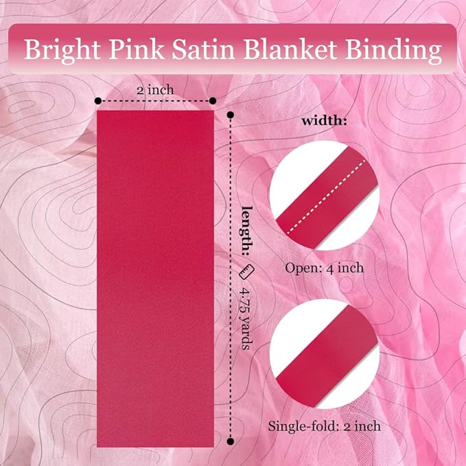 Bright Pink Satin Blanket Binding 2 Inch x 4 3/4 Yards Single Fold Tape for Quilt Edging Pink Smooth Finish Easy to Sew On Durable Trim Material Ideal for Blanket Crafts DIY Projects Sewing