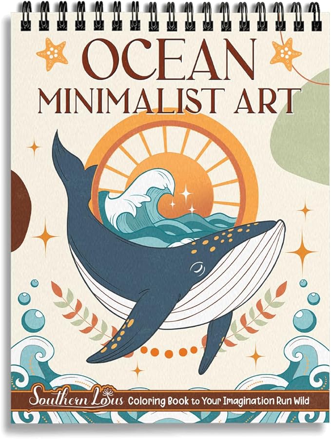 SOUTHERN LOTUS Experience Serenity with Spiral Coloring Book: Ocean Minimalist Art Edition - Spiral Bound, Featuring Inspiring Animal Designs for Stress-Relief & Relaxation. minimalist art lovers!